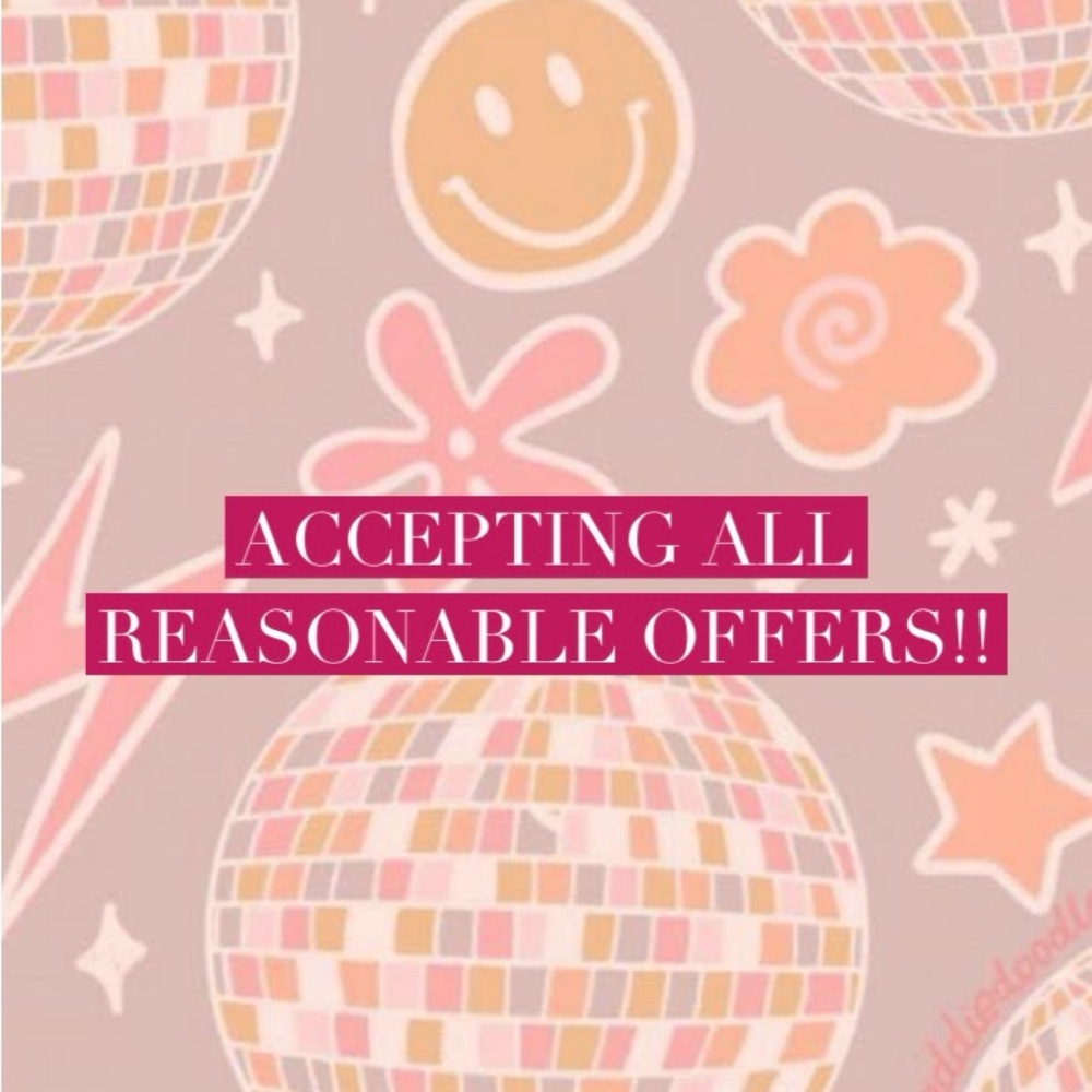 accepting all reasonable offers!!